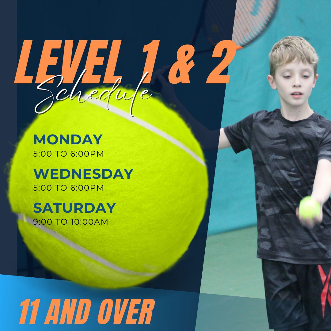 Level 1 & 2 tennis class times